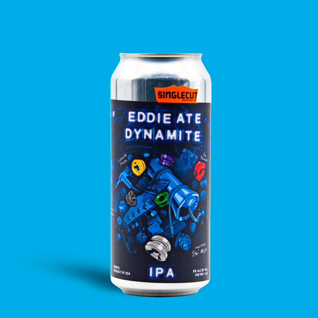 Eddie Ate Dynamite - SingleCut Beersmiths