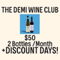 The Demi Wine Club