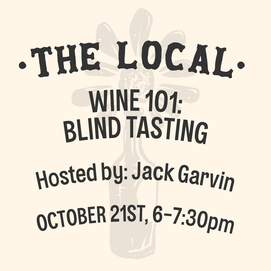 Wine 101: Blind Tasting - 6pm-7:30pm - 10/21/24