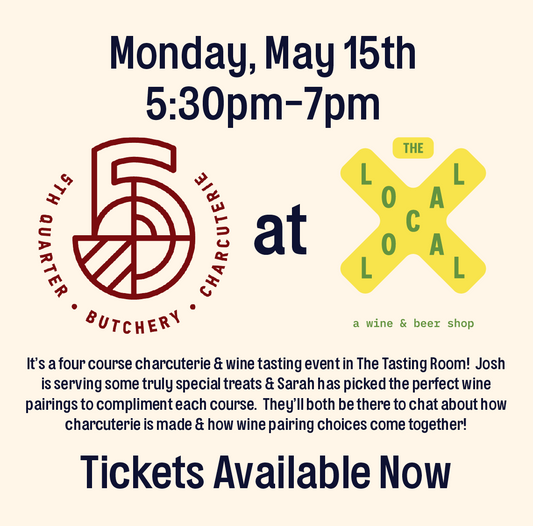 5th Quarter Butchery & Charcuterie x The Local - 5:30pm-7pm - 5/15/23