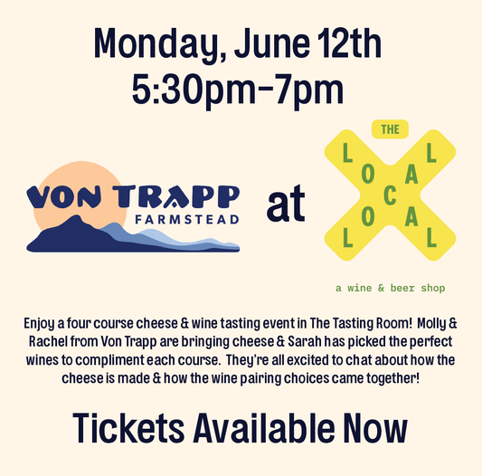 Von Trapp Farmstead x The Local - 5:30pm-7pm - 6/12/23