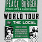 A concert poster for Peace Burger's Fall 2026 World Tour featuring 'The Local' in Middlesex, Vermont. The design has a textured light gray background with bold green and black text blocks, a 'First Stop' logo, and a 'Local' crosshair graphic.