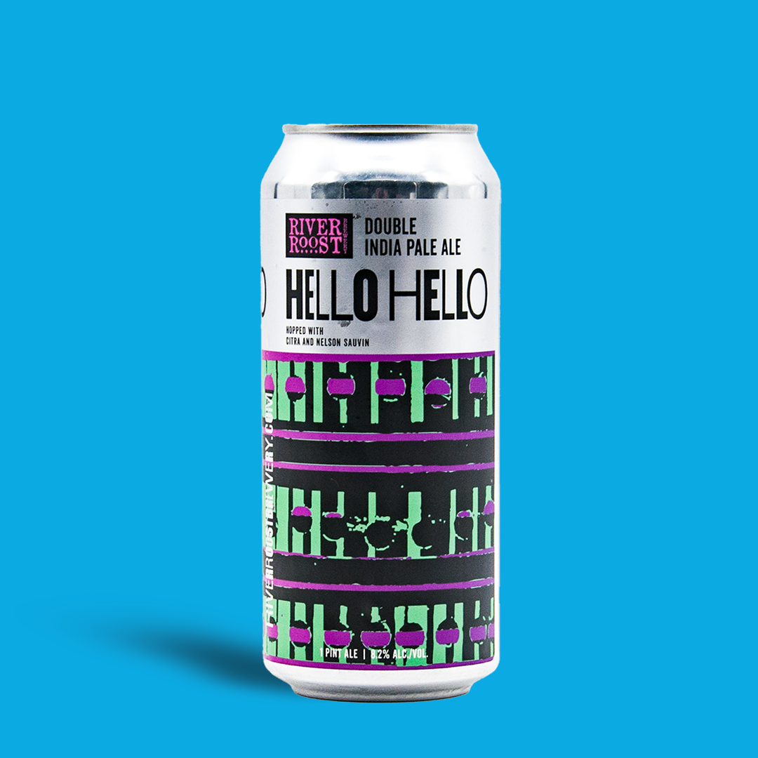 Hello Hello - River Roost Brewery
