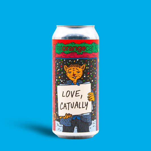 Love, Catually - Fat Orange Cat Brew Co.