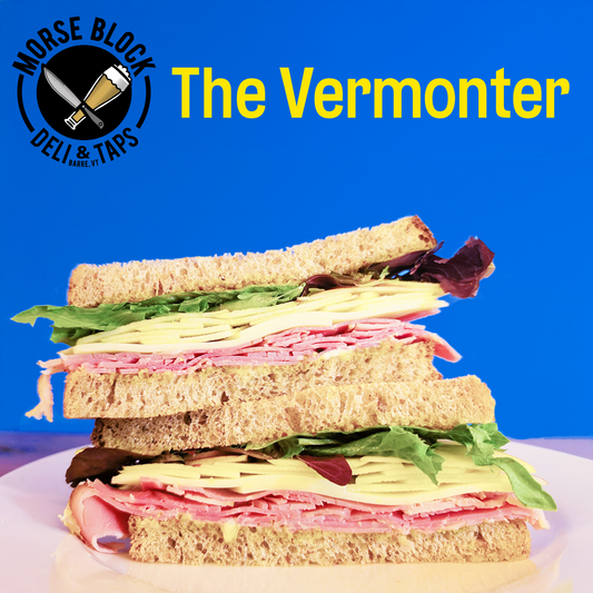 Morse Block Deli - The Vermonter