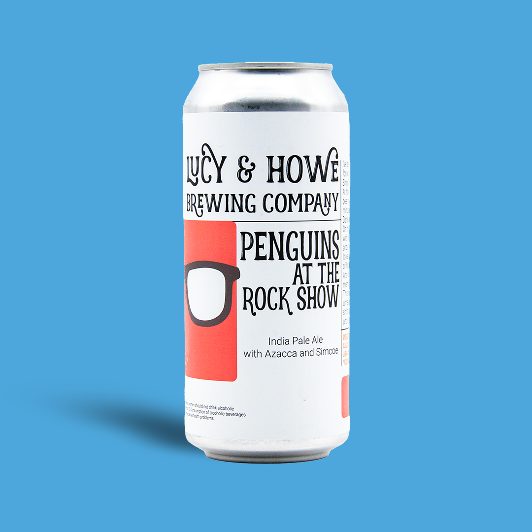 Penguins at the Rock Show - Lucy & Howe Brewing Company