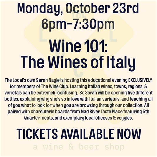 Wine 101: The Wines of Italy - 6pm-7:30pm - 10/23/23