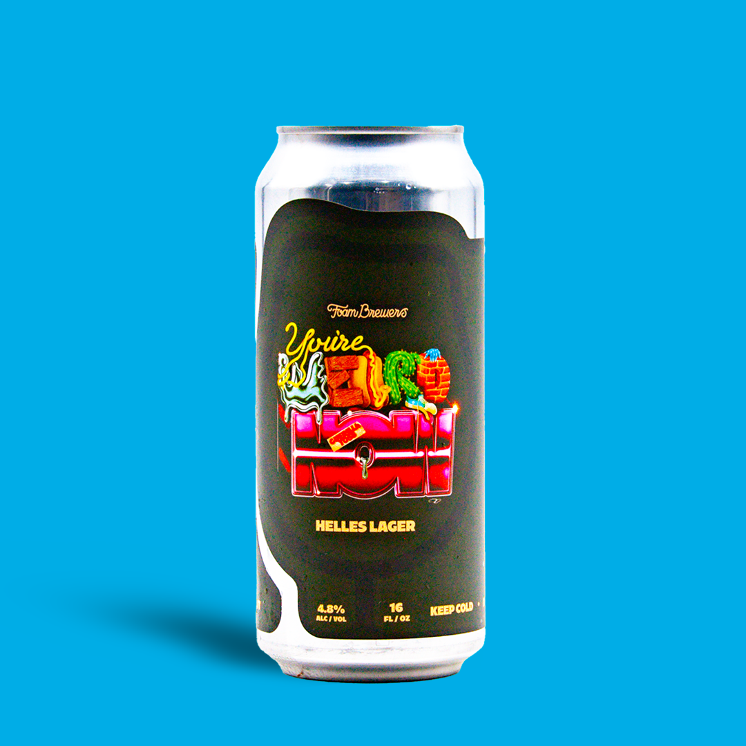 You're Weird Now - Foam Brewers